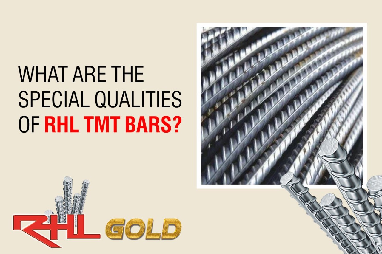 What are the special qualities of RHL TMT bars?
