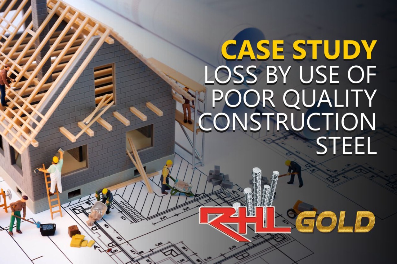 case studies – Loss By Use Of Poor Qualitiy Construction  steel