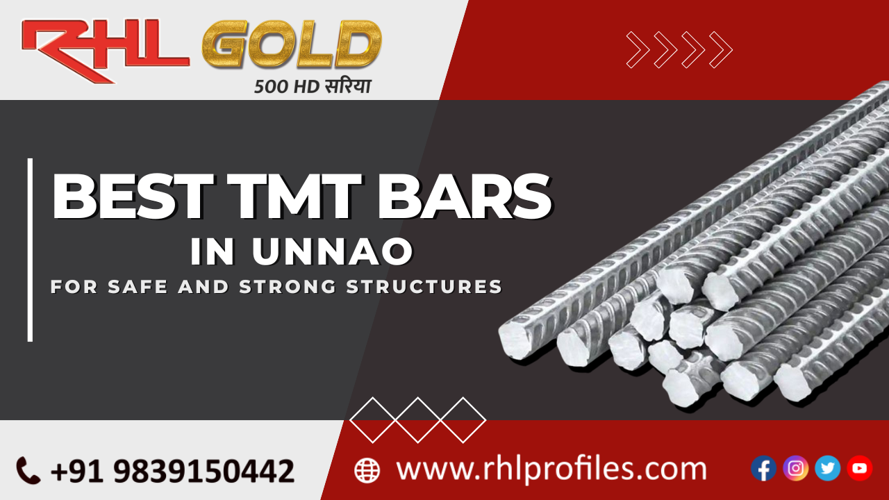 Best TMT Bars in Unnao for Safe and Strong Structures