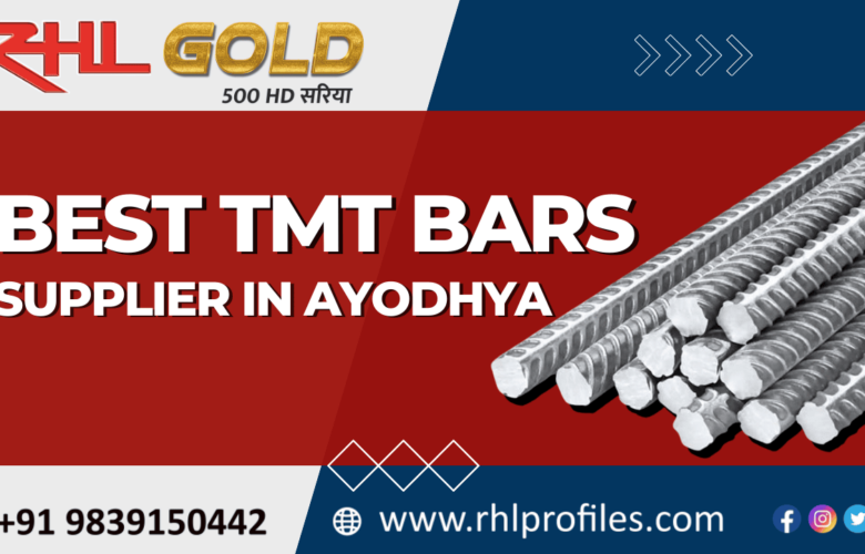 Best TMT Bars Supplier in Ayodhya for Quality Projects