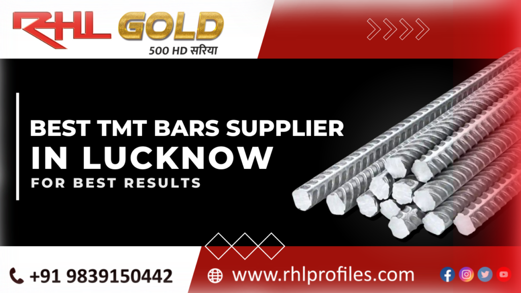 Best TMT Bars Supplier in Lucknow