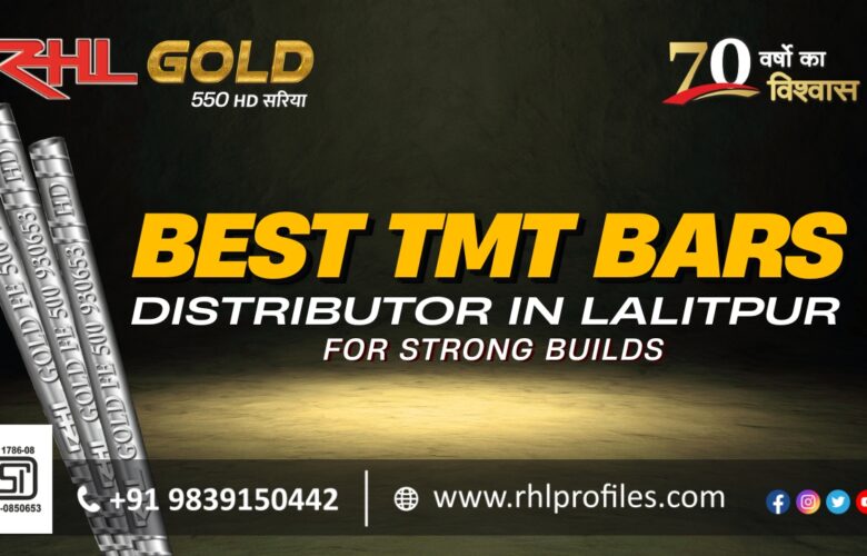 The Best TMT Bars Distributor in Lalitpur for Strong Builds